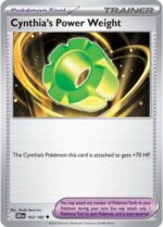 162R Cynthia's Power Weight REVERSE HOLO Uncommon