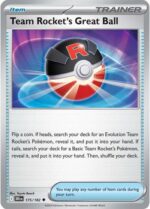 175R Team Rocket's Great Ball REVERSE HOLO Uncommon